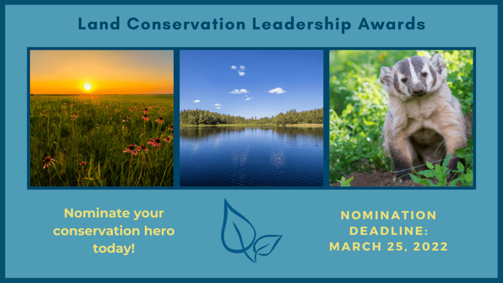 Graphic with a blue background and three nature photos and details about how to submit a nomination for the 2022 Land Conservation Leadership Awards.