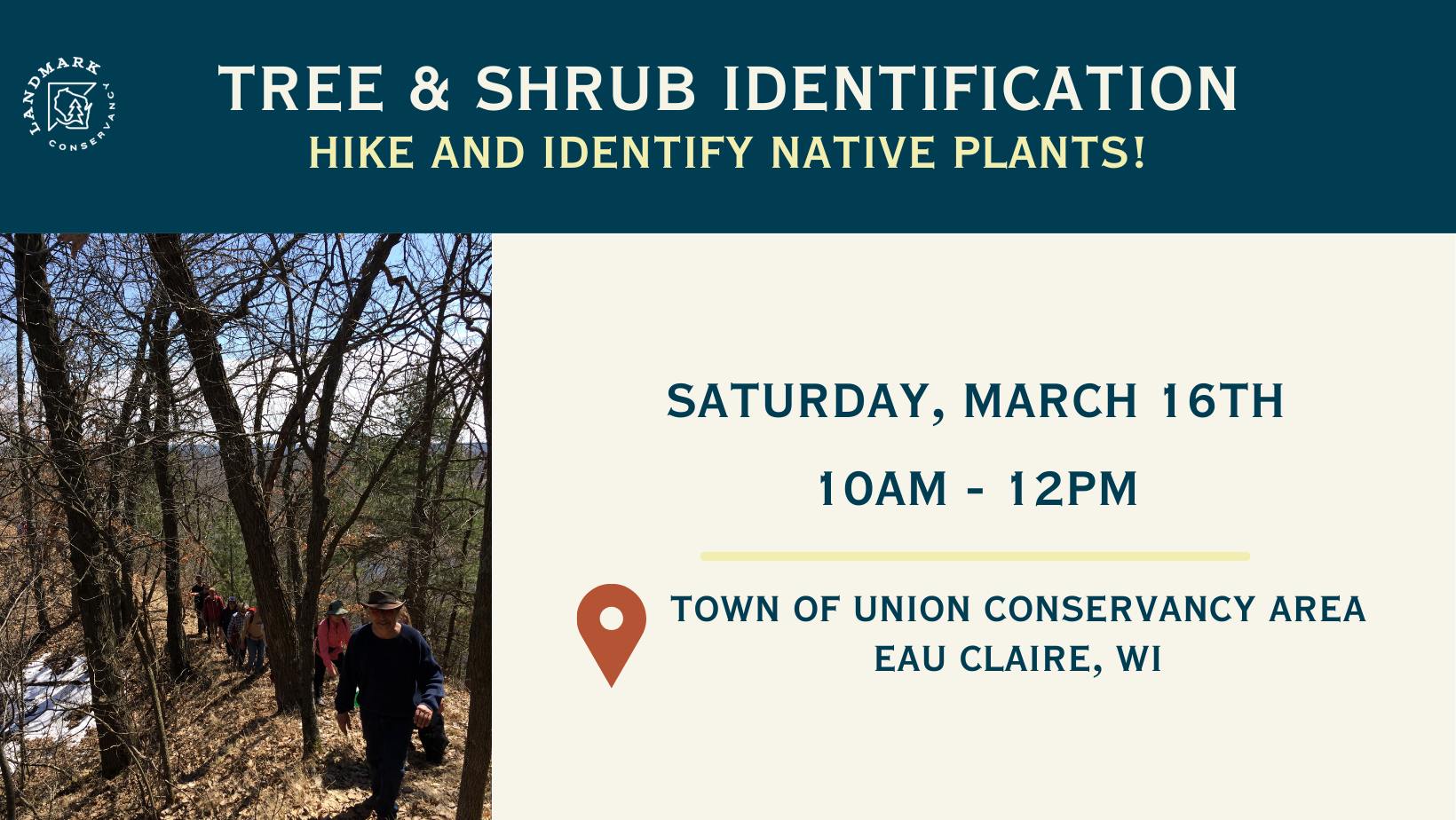 Promo for Tree and Shrub ID event with a picture of a person walking through a forest.
