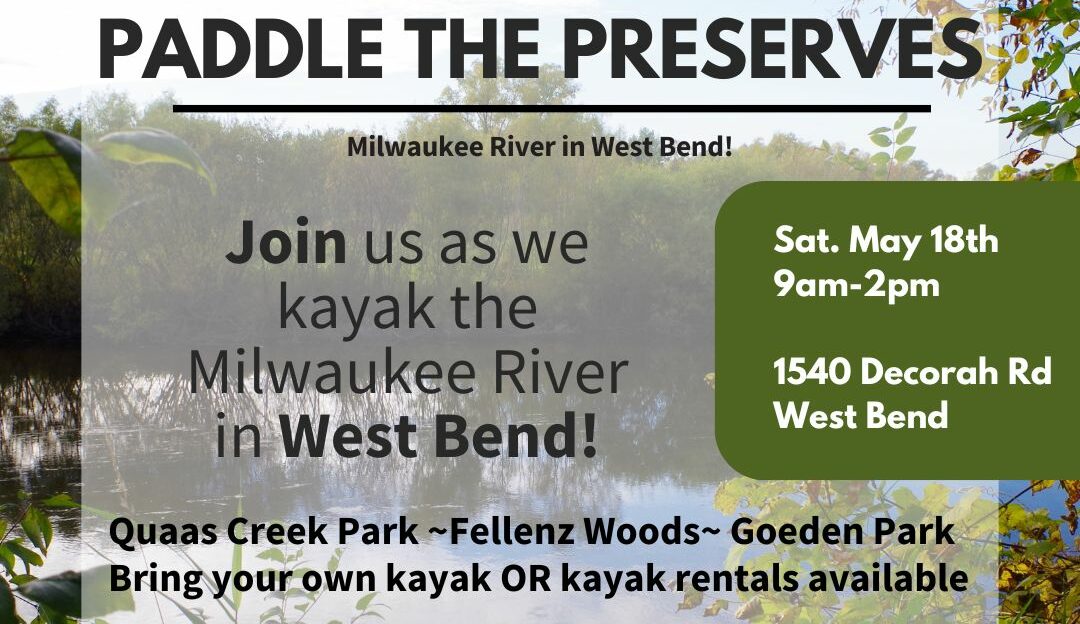 A flyer displays event details for Paddle the Preserves.