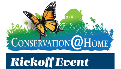 An square flyer displaying event details for the Conservation@Home Kickoff Event.