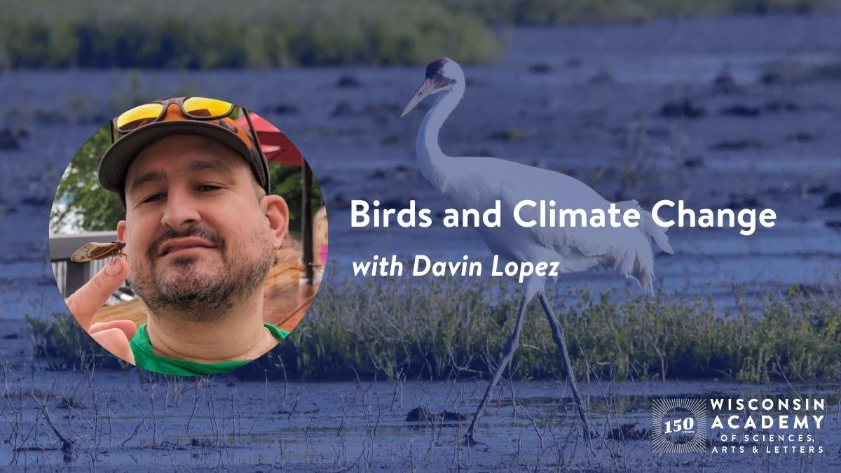 A banner for the Birds and Climate Change event displays a photo of speaker Davin Lopez and event title.