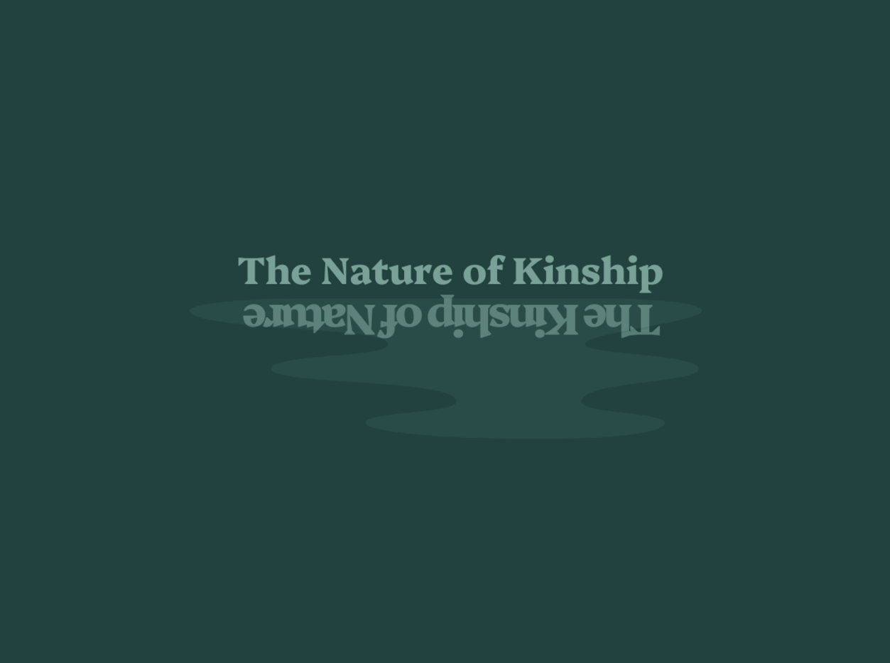 A flyer for the nature of kinship event.