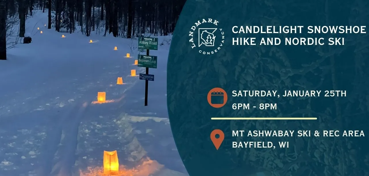 Poster for Landmark Conservancy event including a picture of a snowy trail lit by luminaries and details about the event.