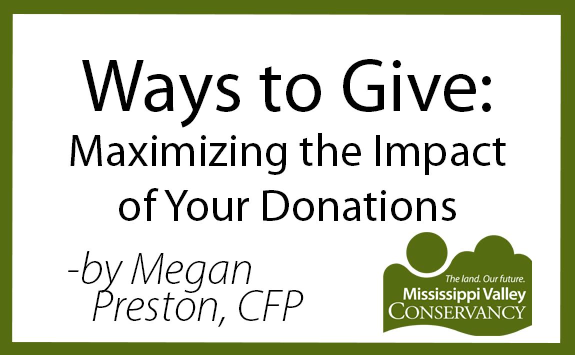 Ways to Give poster, with the Mississippi Valley Conservancy logo.